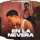 En La Nevera Single