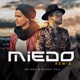 Miedo feat Manny Rod Remix Single