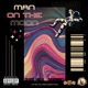 Man on the moon Single