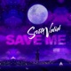 Save Me Single