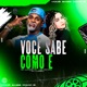 VOCÊ SABE COMO É Single