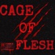 CAGE OF FLESH Single