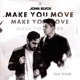 Make Your Move feat Ryk3r Single