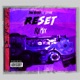 Reset Remix Single