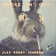 Smoke Em Out Single