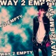 Way to Empty feat Leemaj Single