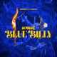 Blue Billies Single