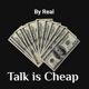 Talk Is Cheap Single