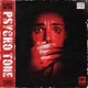 Psycho Tone Single