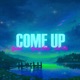 COME UP feat Zooked Yxvng Glvze Lak Piz Single