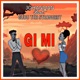 Gi Mi feat Gudu The Strongest Single