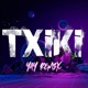 Txiki 2 0 Yay Remix Single