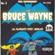Bruce Wayne feat Lil Almighty GRMLNZ Single