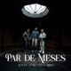 PAR DE MESES Single