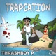 Trapcation