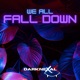 We All Fall Down Single