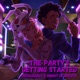 The Party s Getting Started