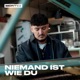Niemand ist wie du Single