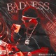 Badness Single