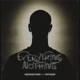 Everything Nothing feat MATCHLESS EP