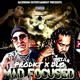 Mad Focused feat D Lo Single