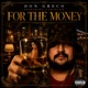 FOR THE MONEY feat Undaflow Single