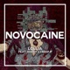 Novocaine feat Ghost Creep P Single