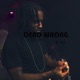 Dead Wrong Single