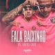 Fala Baixinho Single