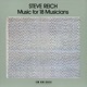 Reich Music for 18 Musicians