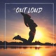 Out Loud Single