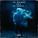 LE MONDE EST SI CRUEL feat AiMe X Single