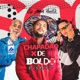 Chapadão de Boldo Piseiro Single