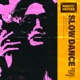 Slow Dance Single