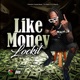 Like Money Gucci Gucci Single