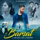 Barsat feat ANKIT PATEL SWATI Single
