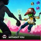 Without You feat Majeo Single