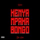 Kenya Mpaka Bongo feat AK SLIM Single