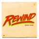 Rewind Single