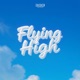 Flying High Single