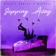 Slipping Away Remix Single