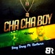 Cha Cha Bwoy Remix Feat Safaree Single