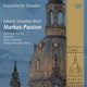 Bach J S Markus Passion BWV 247