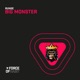 Big Monster Single