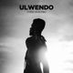 ULWENDO AMAPIANO feat Yxung Bxss Single
