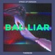 Bad Liar Speed Up Version Single