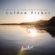 Golden Ticket Single