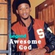 Awesome God Single