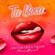 Tu Boca Remix feat Frasser Single