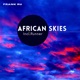 African Skies incl Runner Single